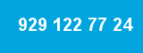 929 122 77 24